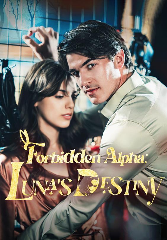 Forbidden Alpha：Luna's destiny