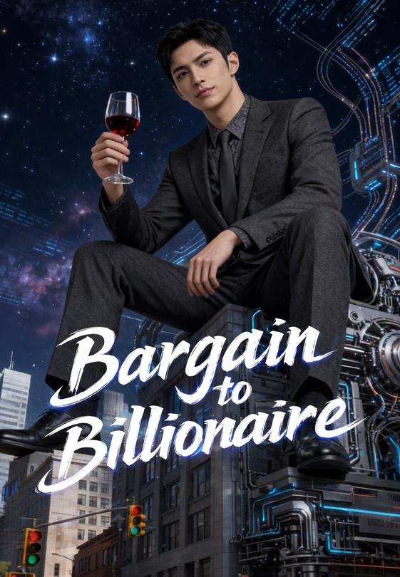 Bargain to Billionaire