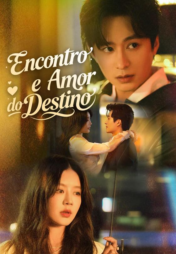 (Dublado)Encontro e Amor do Destino