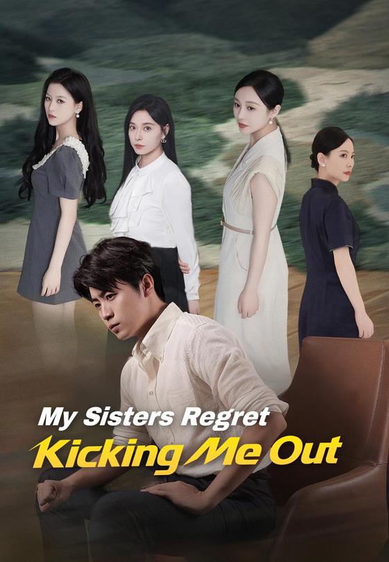 My Sisters Regret Kicking Me Out