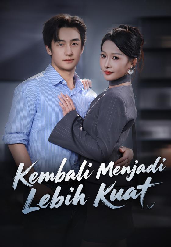 Kembali Menjadi Lebih Kuat