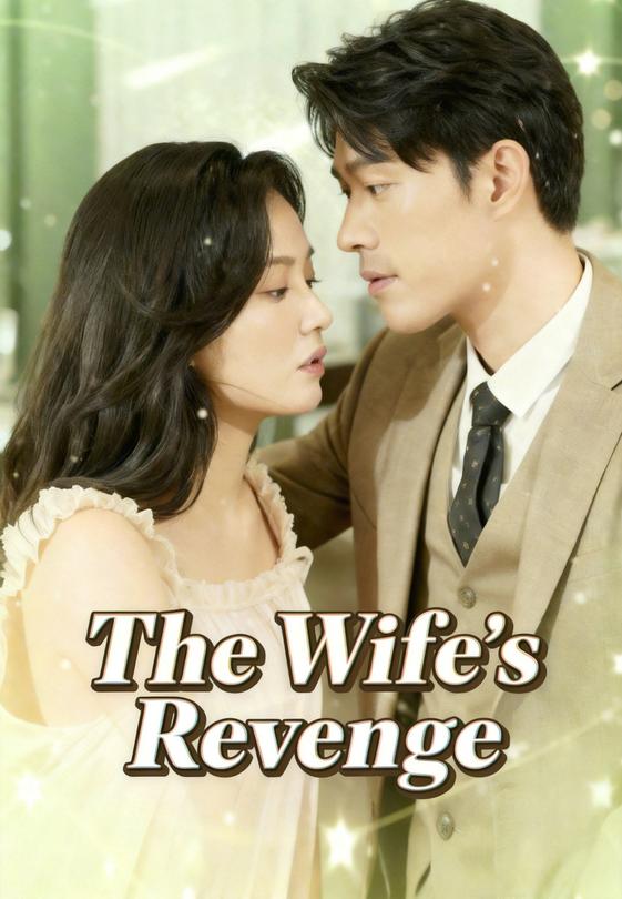 The Wife’s Revenge