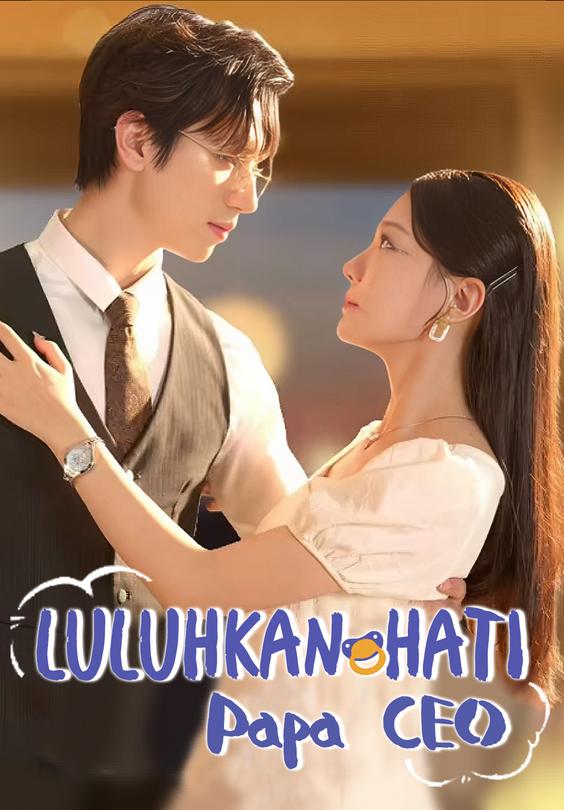 Luluhkan Hati Papa CEO