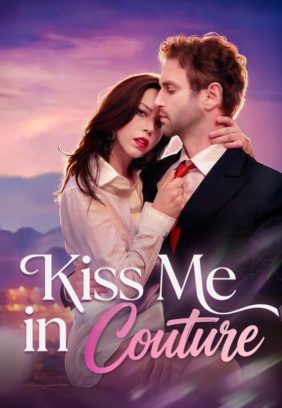 Kiss Me in Couture