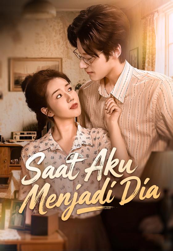 Saat Aku Menjadi Dia