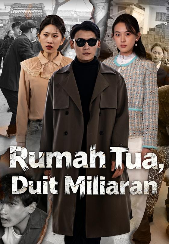 Rumah Tua, Duit Miliaran