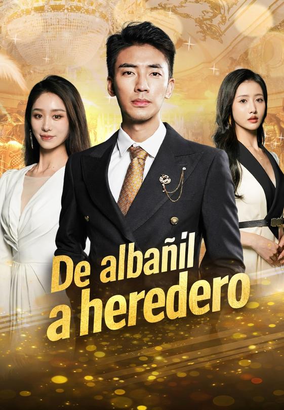 De albañil a heredero