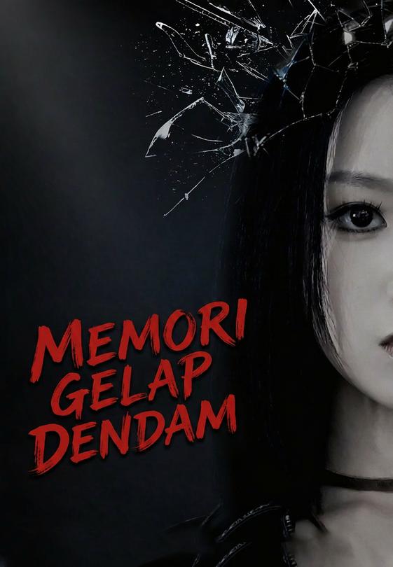 Memori Gelap Dendam poster