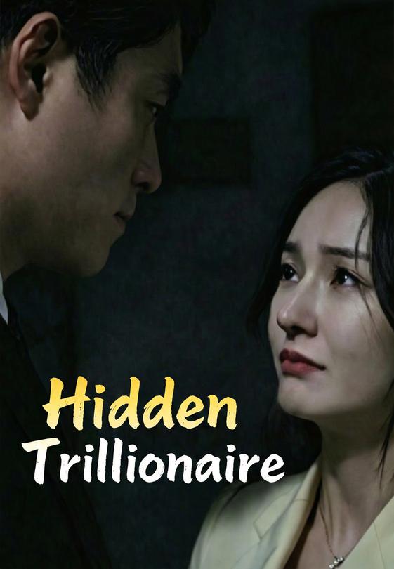 Hidden Trillionaire