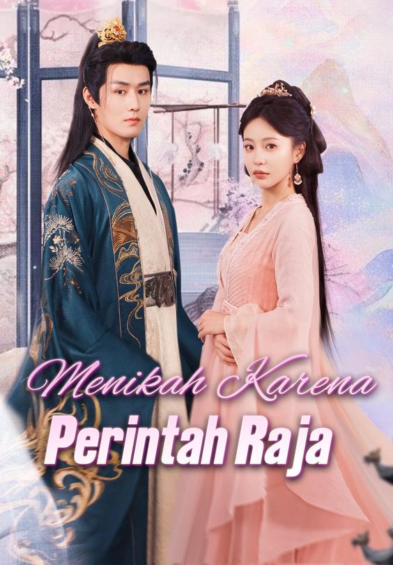 Menikah Karena Perintah Raja