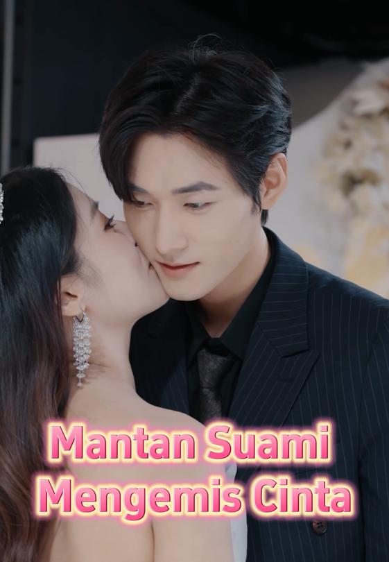 Mantan Suami Mengemis Cinta