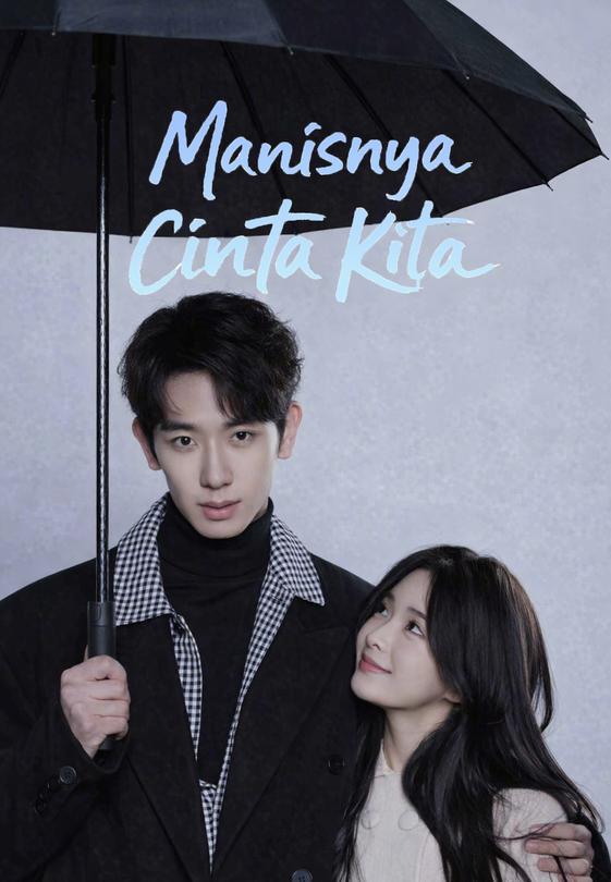 Poster Manisnya Cinta Kita