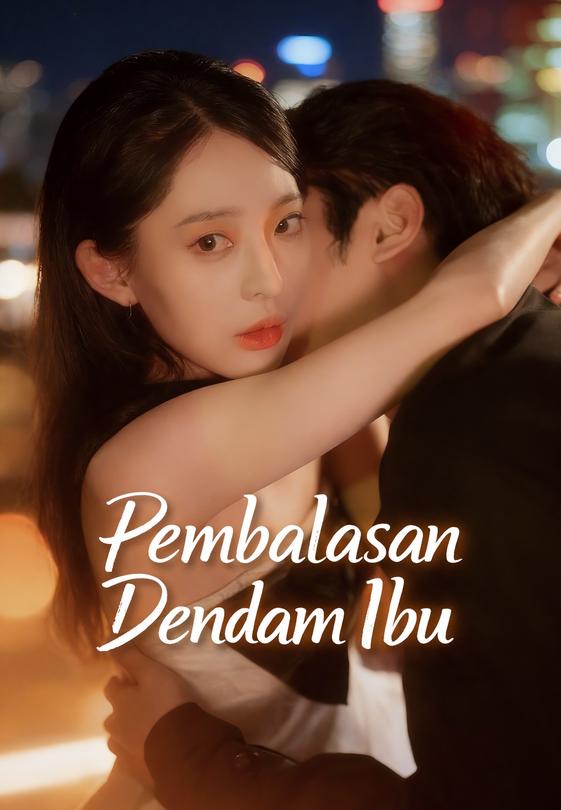 Pembalasan Dendam Ibu