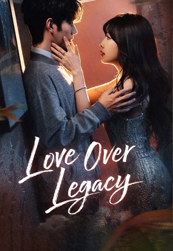 Love Over Legacy