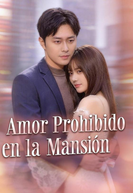 Amor prohibido en la mansión