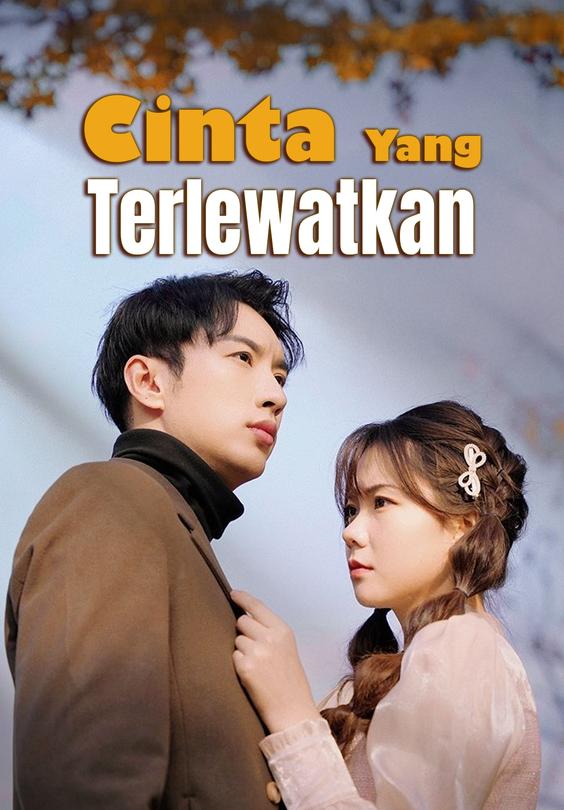 Cinta Yang Terlewatkan