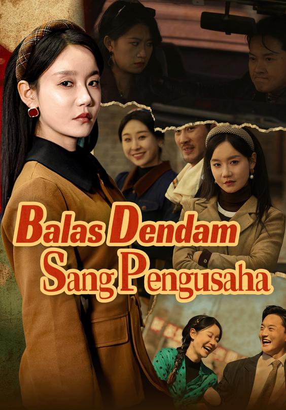 Balas Dendam Sang Pengusaha