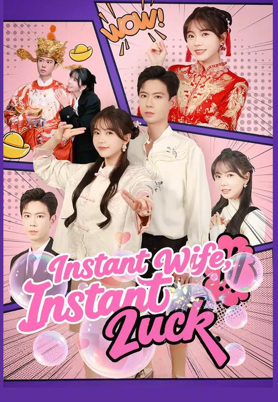 Instant Wife, Instant Luck