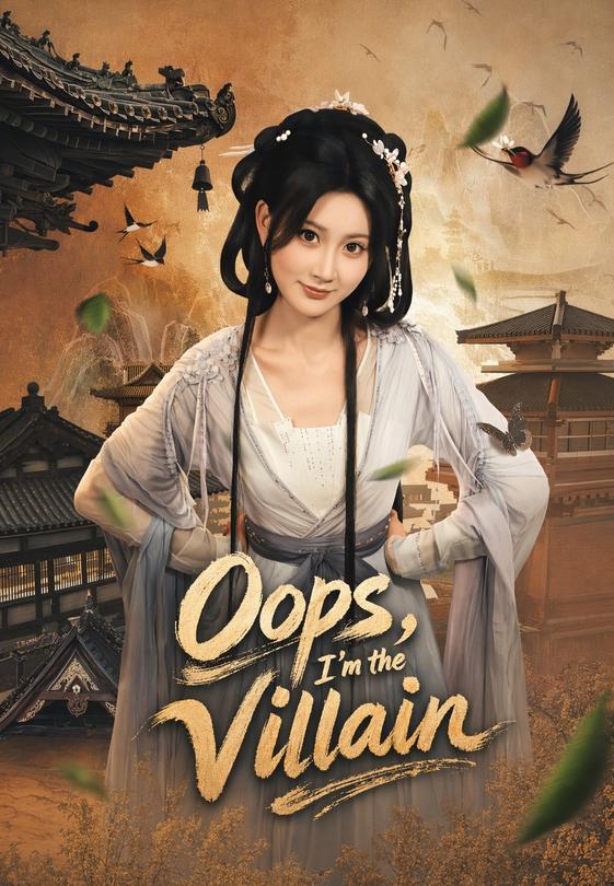 Oops, I'm the Villain