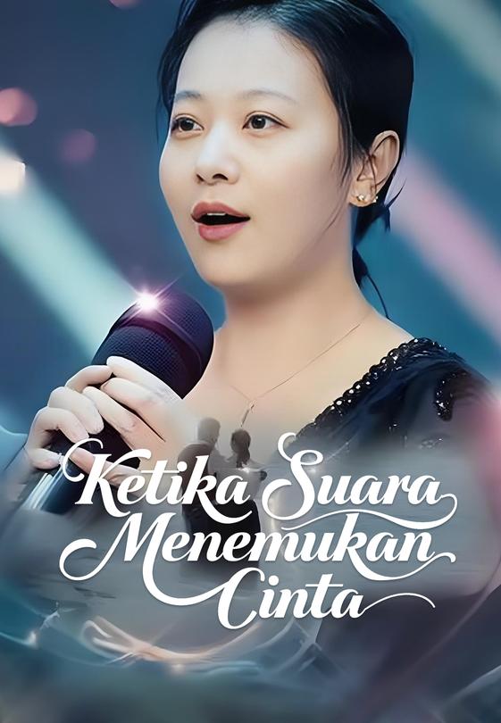 Ketika Suara Menemukan Cinta