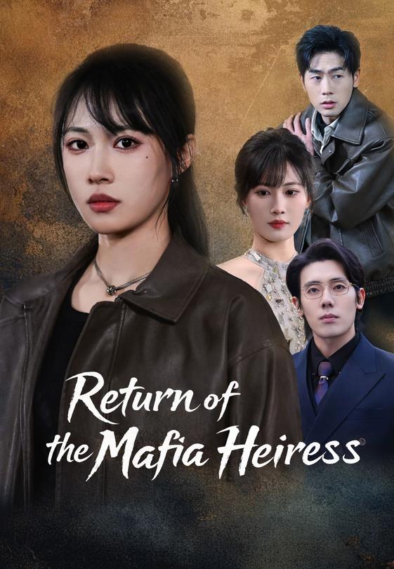 Return of the Mafia Heiress