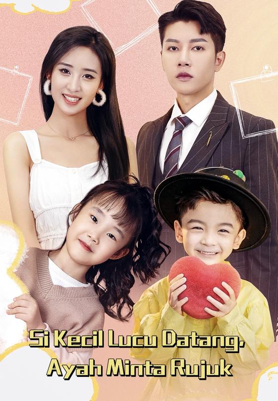 Si Kecil Lucu Datang Ayah Minta Rujuk