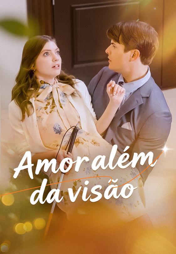 Amor além da visão