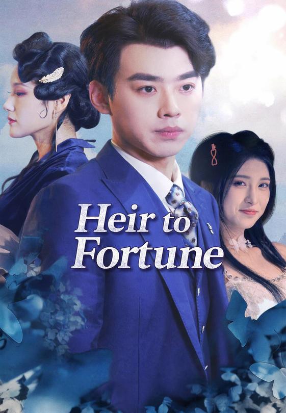 Heir to Fortune