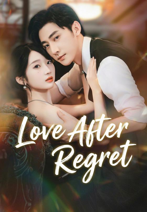 Love After Regret