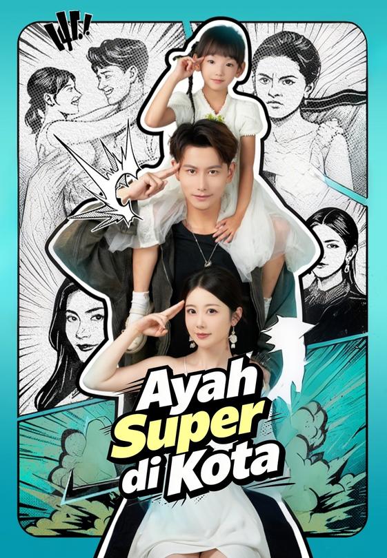 Ayah Super di Kota