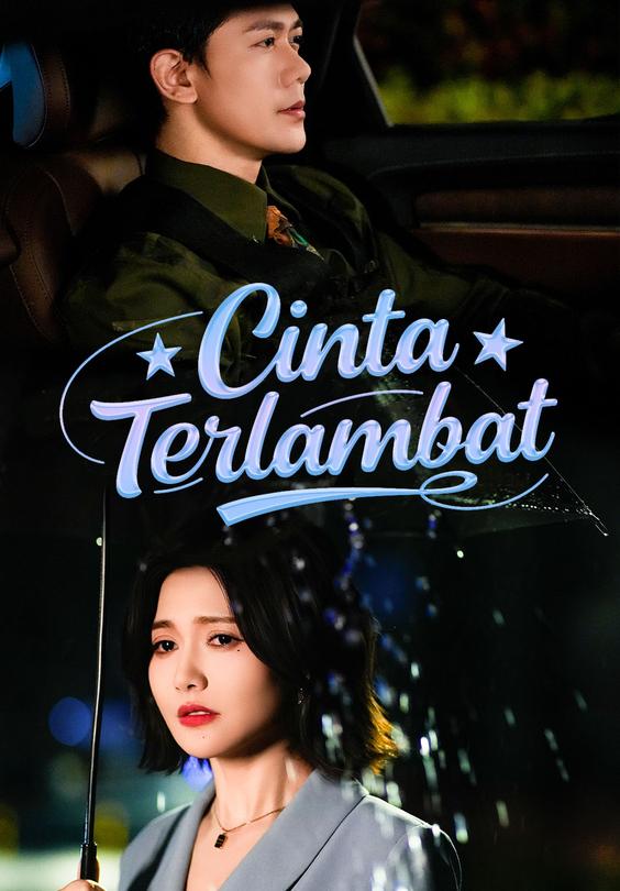 Cinta Terlambat
