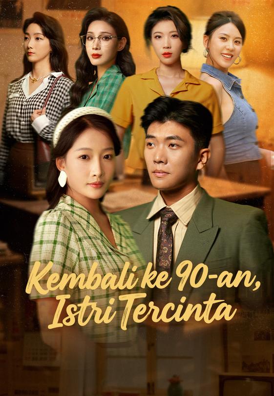 Kembali ke 90-an, Istri Tercinta
