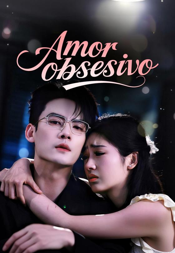 Amor obsesivo