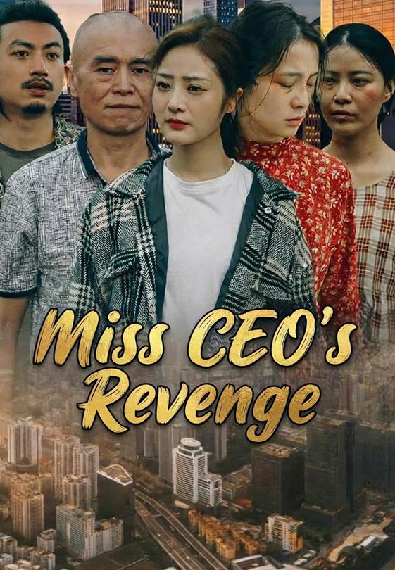 Miss CEO's Revenge