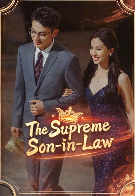The Supreme Son-in-Law