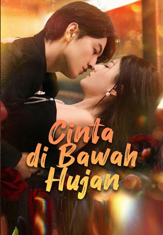 Poster Cinta di Bawah Hujan