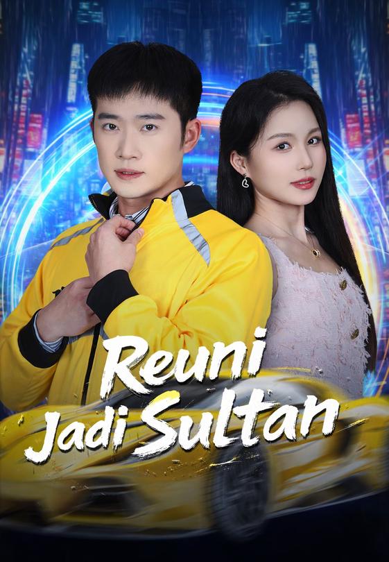 Reuni Jadi Sultan