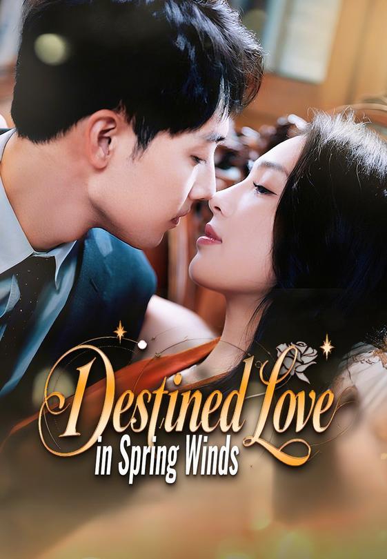 Destined Love in Spring Winds