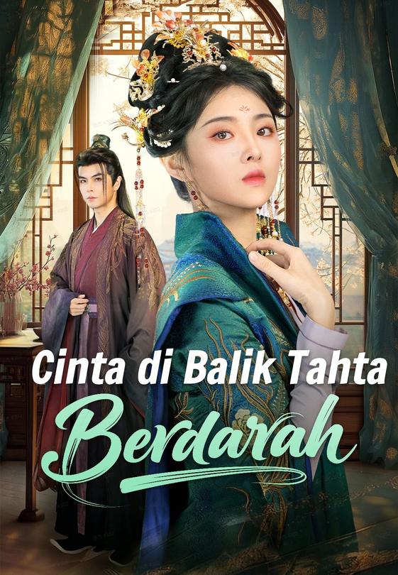 Cinta di Balik Tahta Berdarah