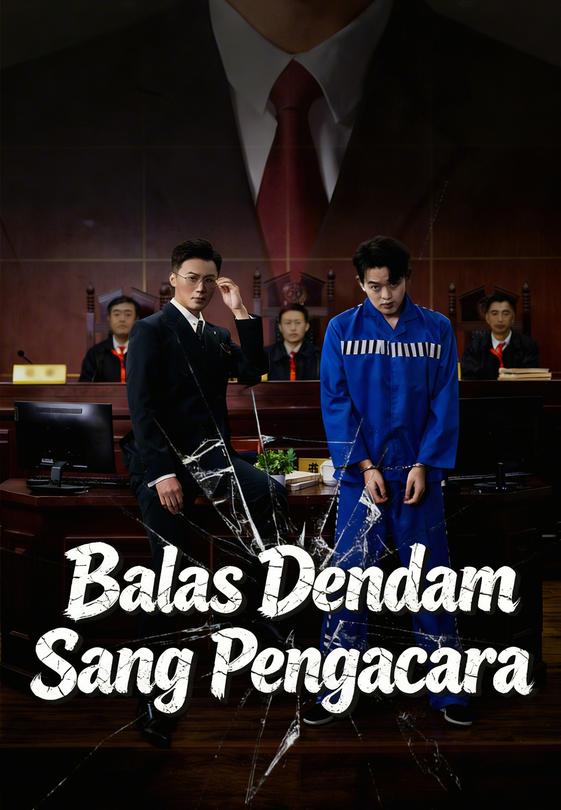 Balas Dendam Sang Pengacara
