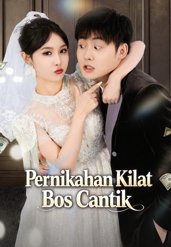 Pernikahan Kilat Bos Cantik