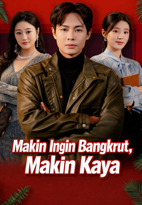 Makin Ingin Bangkrut, Makin Kaya