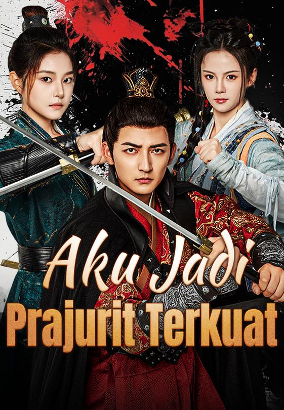 Aku Jadi Prajurit Terkuat