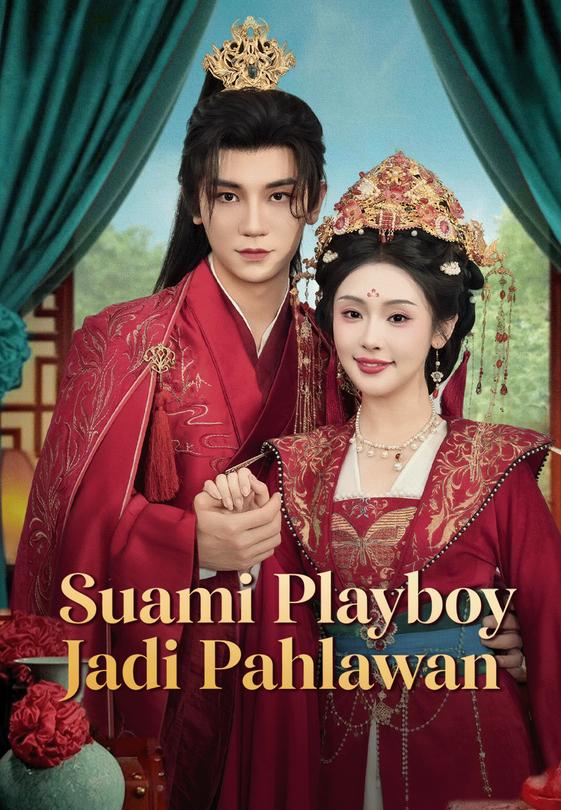 Suami Playboy Jadi Pahlawan