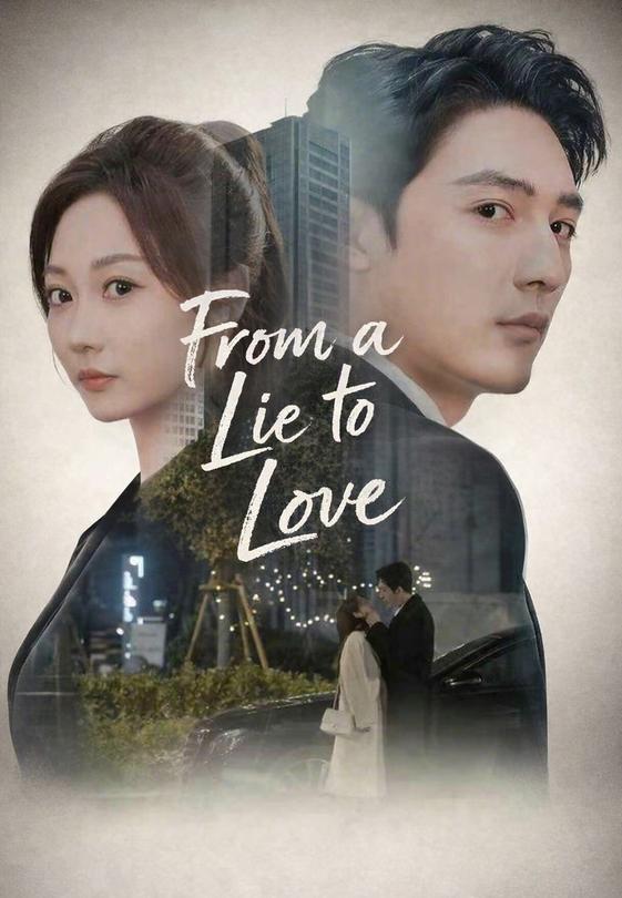From a Lie to Love