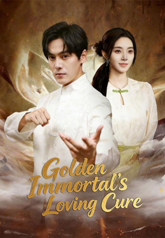 Golden Immortal's Loving Cure