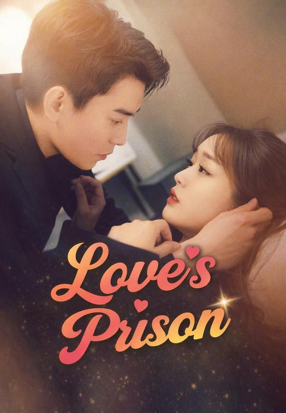 Love’s Prison