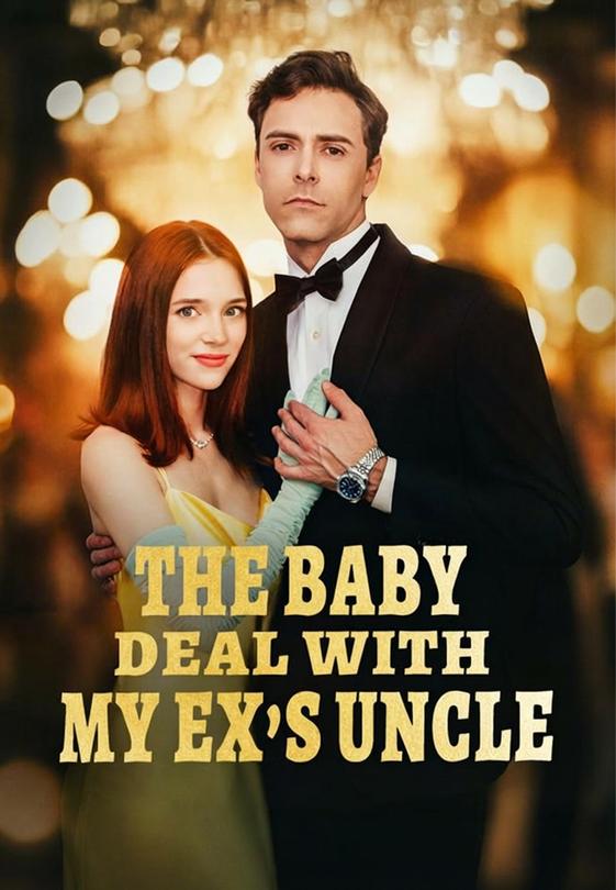 The Baby Deal with My Ex’s Uncle