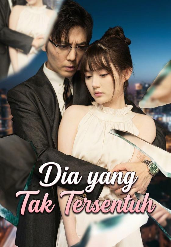 Dia yang Tak Tersentuh