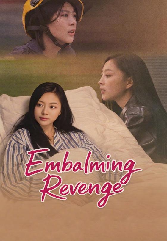 Embalming Revenge